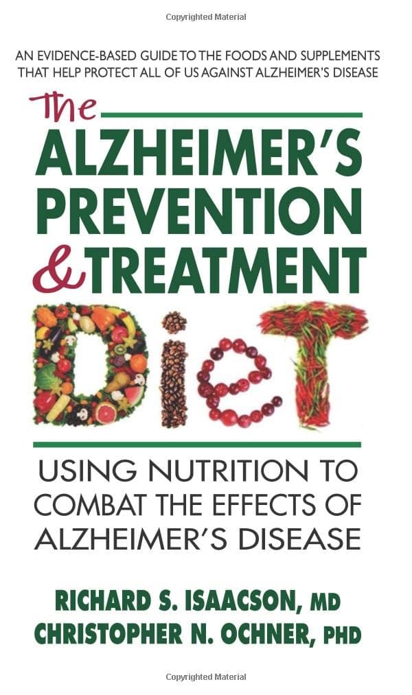 The Alzheimer’s Prevention & Treatment Diet