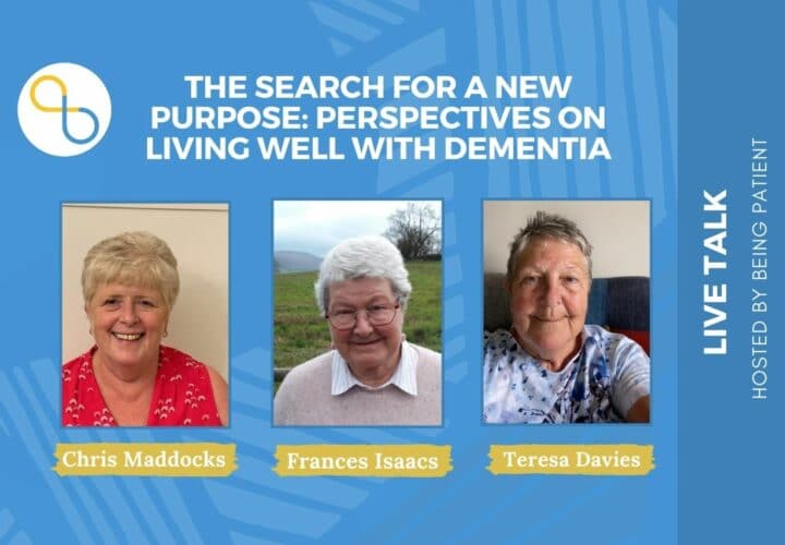 living well with dementia, Chris Maddocks, Teresa Davies, Dori, Francis Isaacs