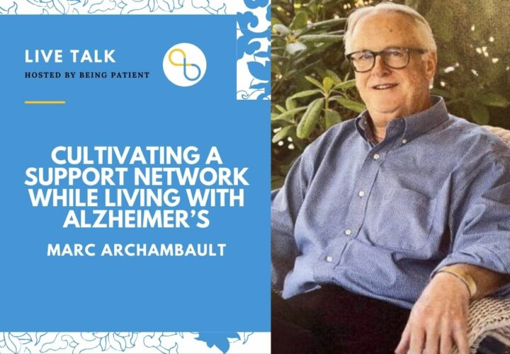 Marc Archambault, Aduhelm, early-stage Alzheimer's