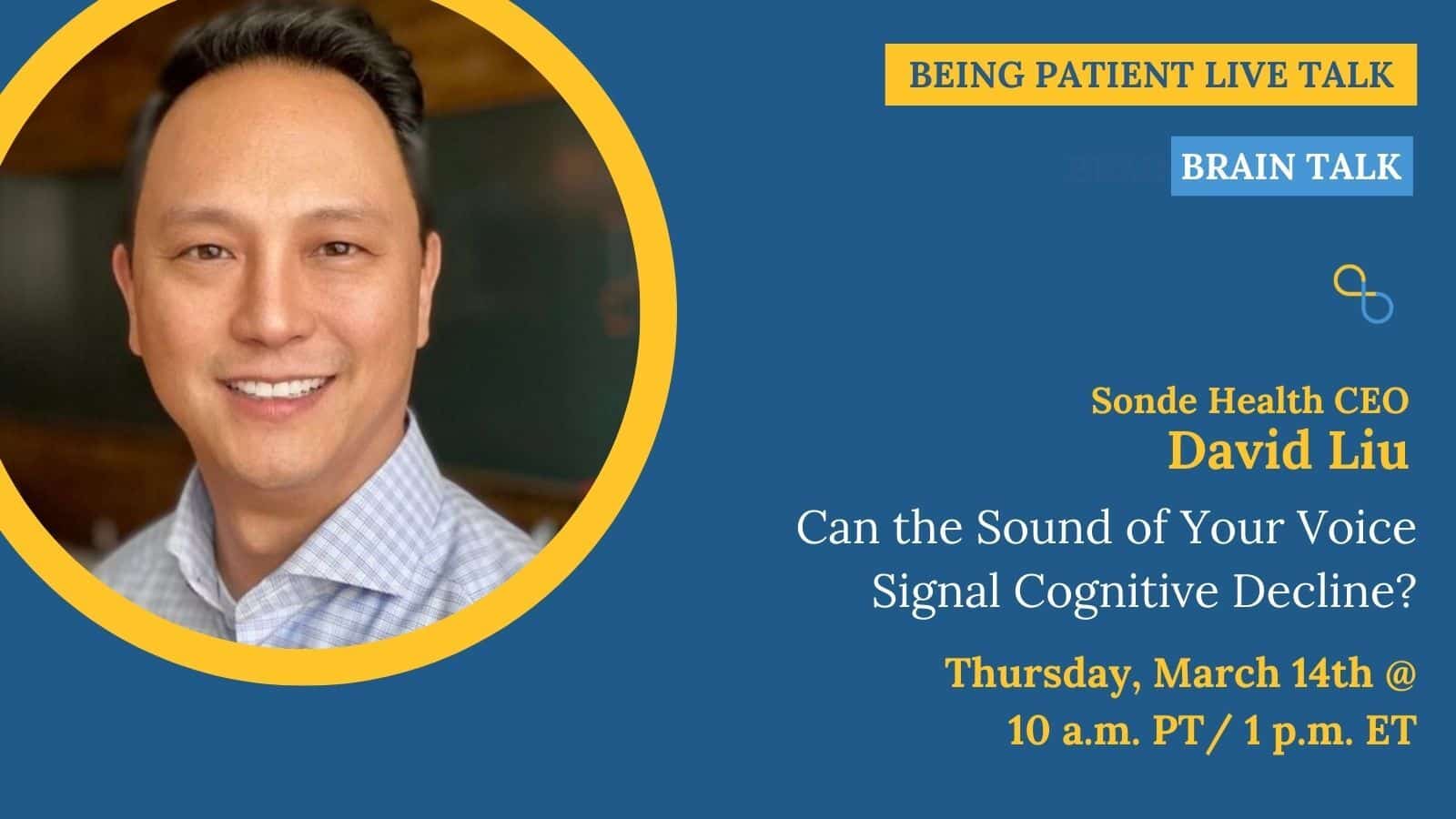 Sonde Health's David Liu: What Can Your Voice Reveal About Your ...